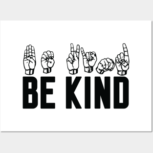 be kind stop racism Posters and Art